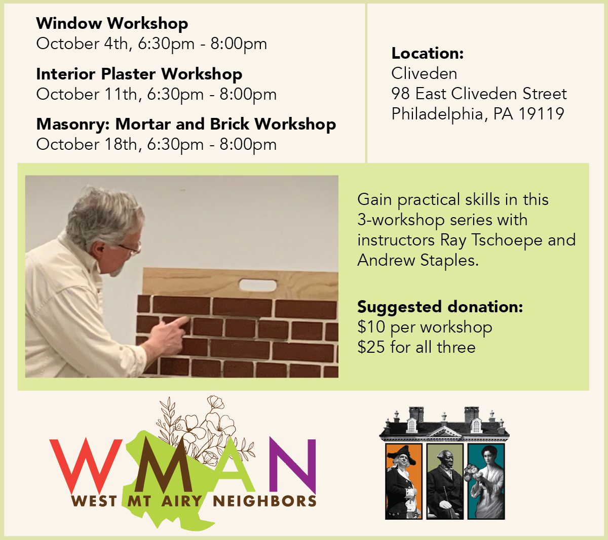 Describes a workshop series for maintenance and repair of materials in old houses. Workshops topics include windows, interior plaster, and masonry. A photograph shows a man pointing at the mortar in between bricks.